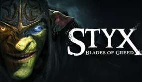 Styx: Blades of Greed